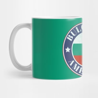 Proud Bulgarian-American Badge - Bulgaria Flag Mug